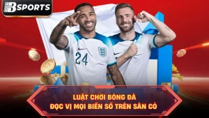 Thể thao Bsport - Sân chơi bùng nổ trận đấu đỉnh cao - Kipg